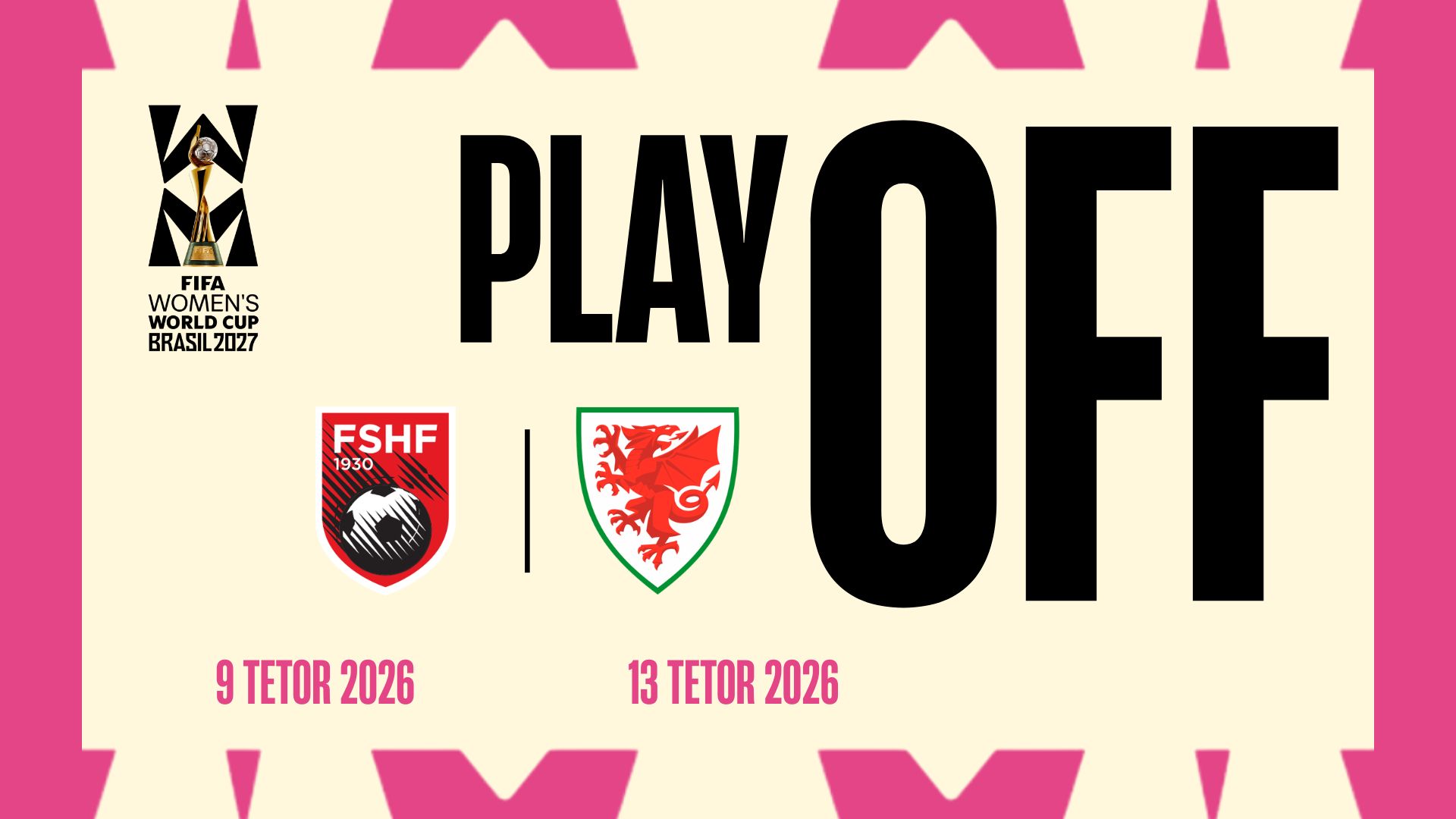 boterori-2027-per-vajza-percaktohen-datat-e-play‑off‑it-shqiperia-e-nis-sfiden-historike-ne-shtepi